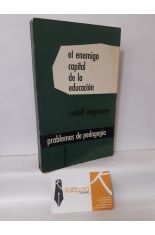 EL ENEMIGO CAPITAL DE LA EDUCACIN