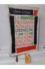 LA PSICOTERAPIA AUTOGOGICA (COUNSELING) Y SUS APLICACIONES EDUCATIVAS Y PASTORALES