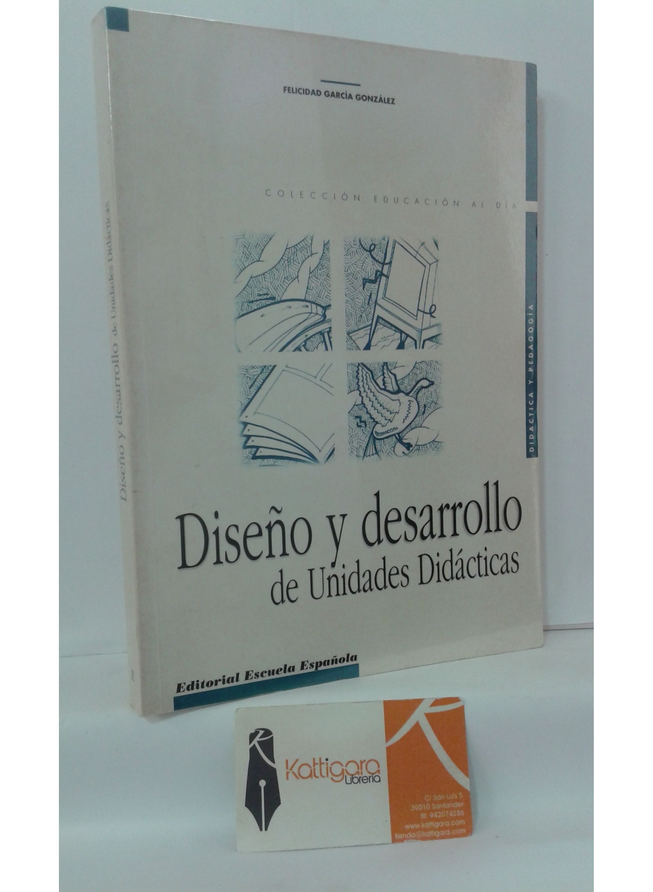 Diseño Y Desarrollo De Unidades Didácticas Educación Primaria - 